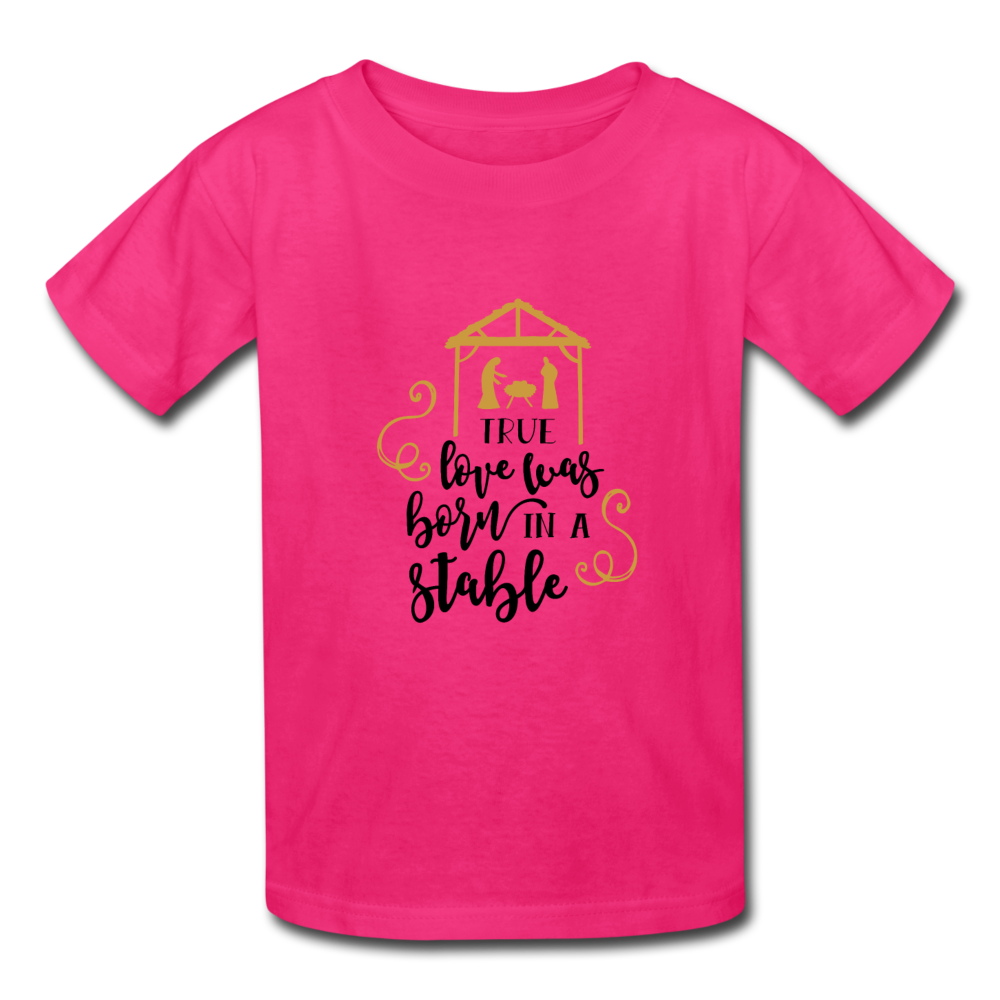 True Love Was Born In A Stable - Youth T-Shirt - fuchsia