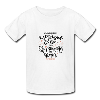 Proverbs 21:21 - Youth T-Shirt - white
