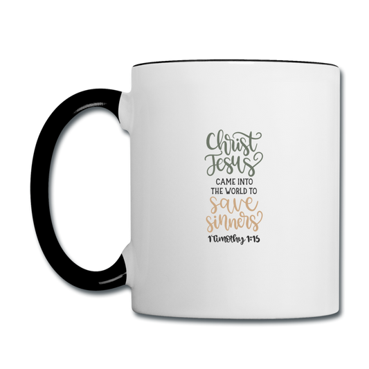 1 Timothy 1:15 - Contrast Coffee Mug - white/black