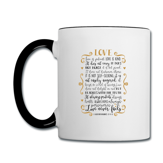 1 Corinthians 13:4-8 - Contrast Coffee Mug - white/black