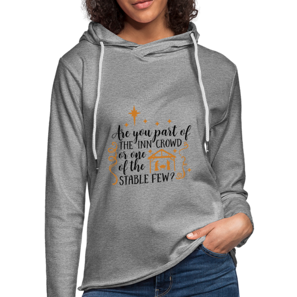 Are You Part Of The Inn Crowd - Lightweight Terry Hoodie - heather gray