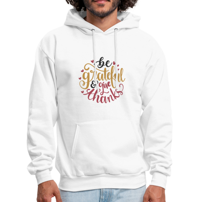 Be Grateful And Give Thanks - Men's Hoodie - white