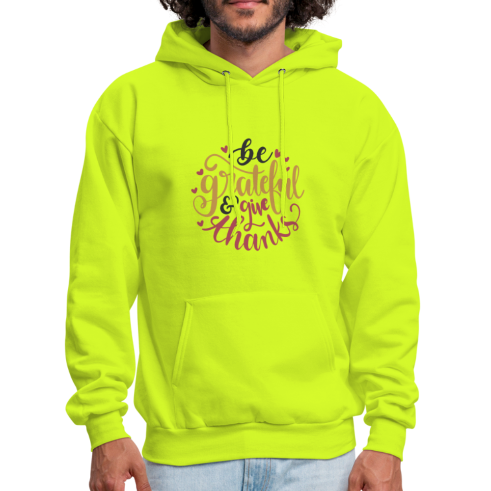 Be Grateful And Give Thanks - Men's Hoodie - safety green