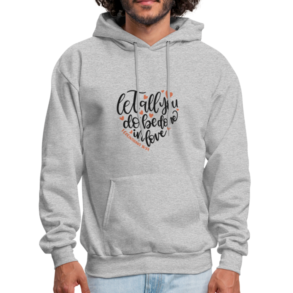 Let All You Do - Men's Hoodie - heather gray