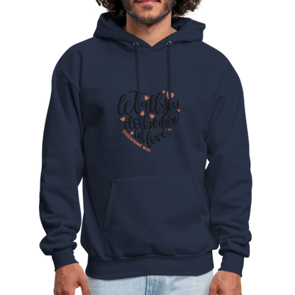 Let All You Do - Men's Hoodie - navy