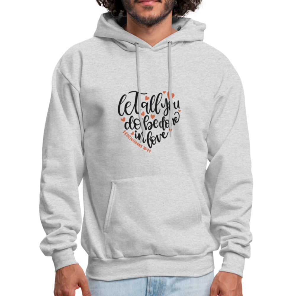 Let All You Do - Men's Hoodie - ash 
