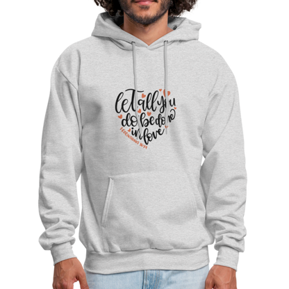 Let All You Do - Men's Hoodie - ash 
