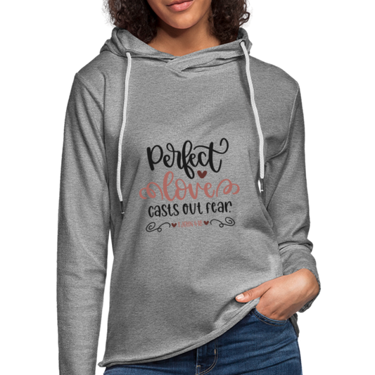 Perfect Love - Lightweight Terry Hoodie - heather gray